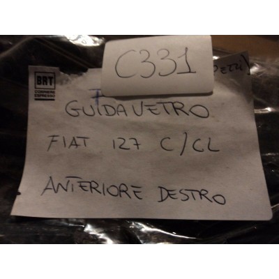 C331 - GUIDA ALZAVETRO ANTERIORE DESTRA DX FIAT 127 C CL -0