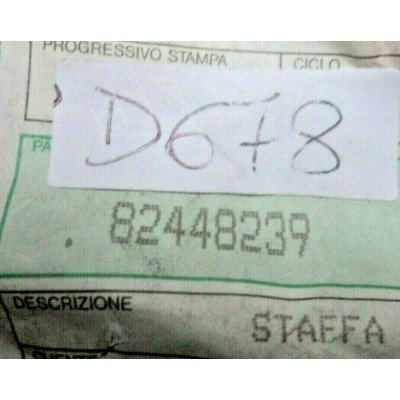 D678 -- 82448239 STAFFA ORIGINALE FIAT-0