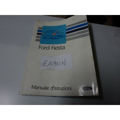 E1090N - LIBRETTO MANUALE D'ISTRUZIONI FORD FIESTA '96