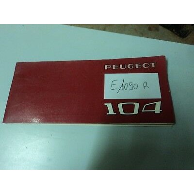 E1090R - LIBRETTO TAGLIANDI ORIGINALE PEUGEOT 104-0