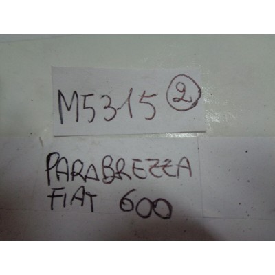 M5315 XX -  GUARNIZIONE PARABREZZA FIAT 600-0