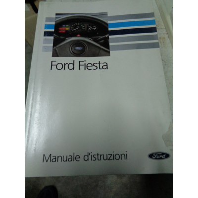 M6787 XX - MANUALE USO E MANUTENZIONE FORD FIESTA