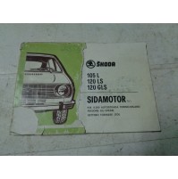 M6958 XX - LIBRETTO MANUALE USO E MANUTENZIONE SKODA 105 L 120 LS 120 GLS