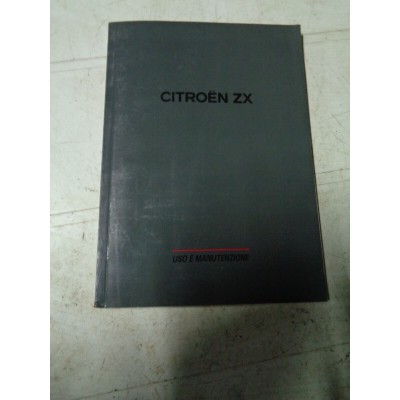 M7025 XX - LIBRETTO MANUALE USO E MANUTENZIONE CITROEN ZX