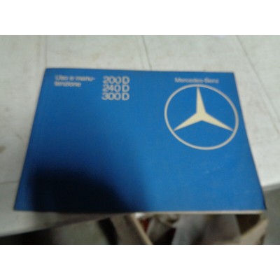 M7700 XX - LIBRETTO USO E MANUTENZIONE MERCEDES 200D 240D 300D '82