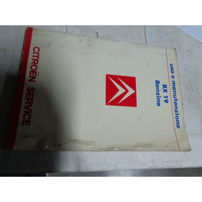 M7723 XX - LIBRETTO USO E MANUTENZIONE CITROEN BX BENZINA